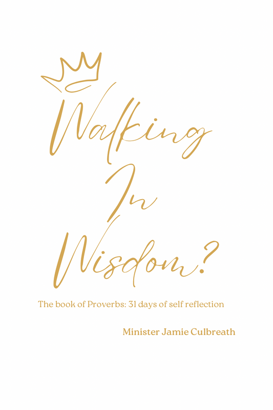 Walking In Wisdom Reflection Journal